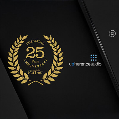 25 Jahre Hingabe: MBL gratuliert Coherence Audio